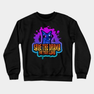 Save The Drama For Your Llama Splatter Blue Crewneck Sweatshirt